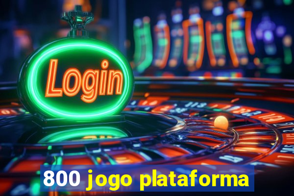 800 jogo plataforma